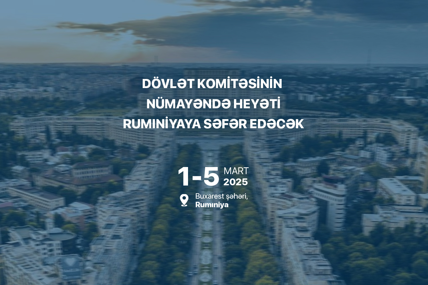 Dövlət Komitəsinin nümayəndə heyəti Rumıniyaya səfər edəcək