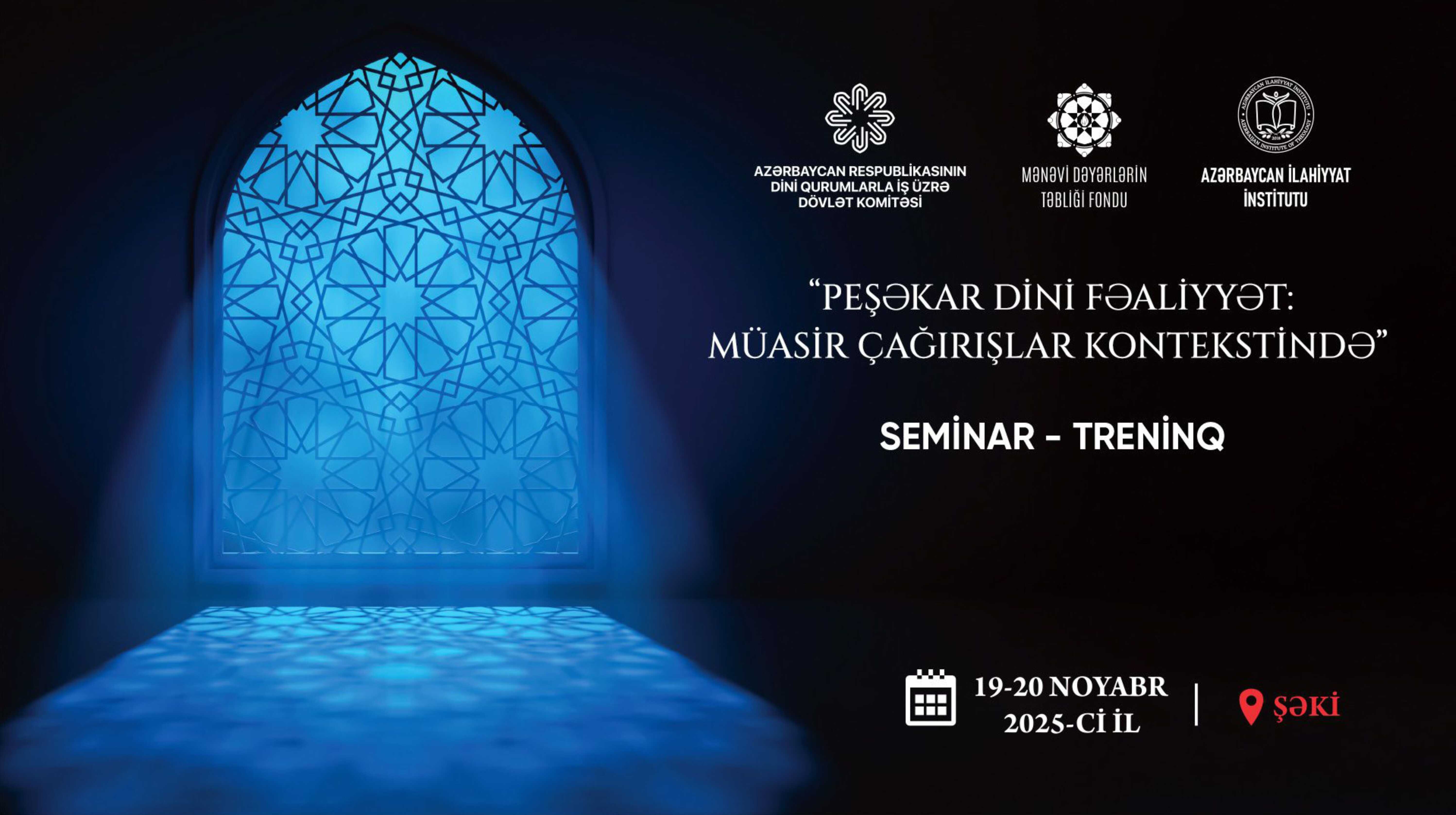 Şəkidə din xadimləri üçün ikigünlük seminar-treninq keçiriləcək