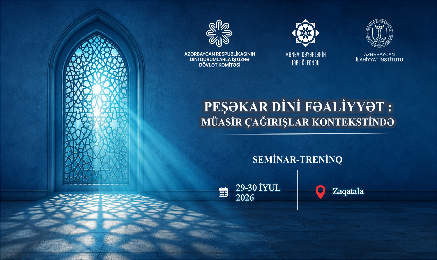 Zaqatalada din xadimləri üçün ikigünlük seminar-treninq keçiriləcək