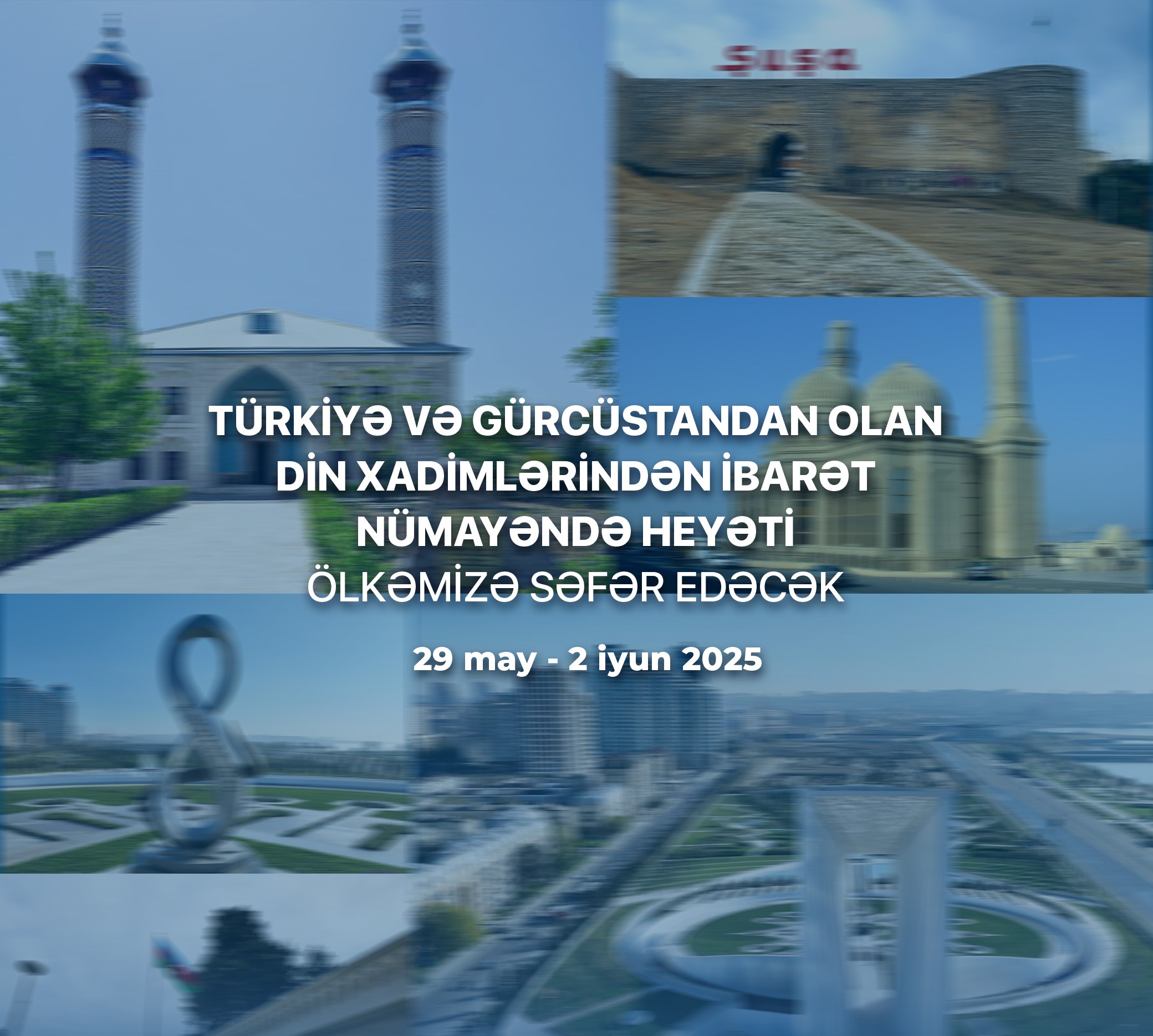 Türkiyə və Gürcüstandan olan din xadimlərindən ibarət nümayəndə heyəti ölkəmizə səfər edəcək