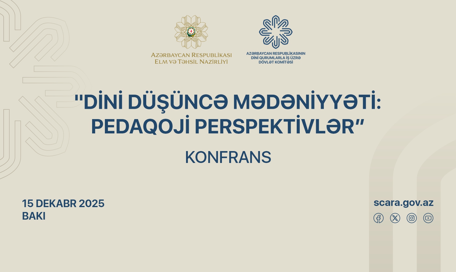 Bakıda “Dini düşüncə mədəniyyəti: pedaqoji perspektivlər” mövzusunda konfrans keçiriləcək